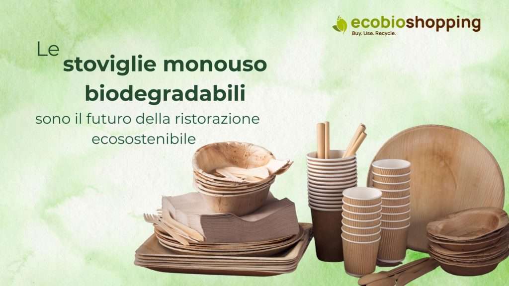Stoviglie monouso biodegradabili